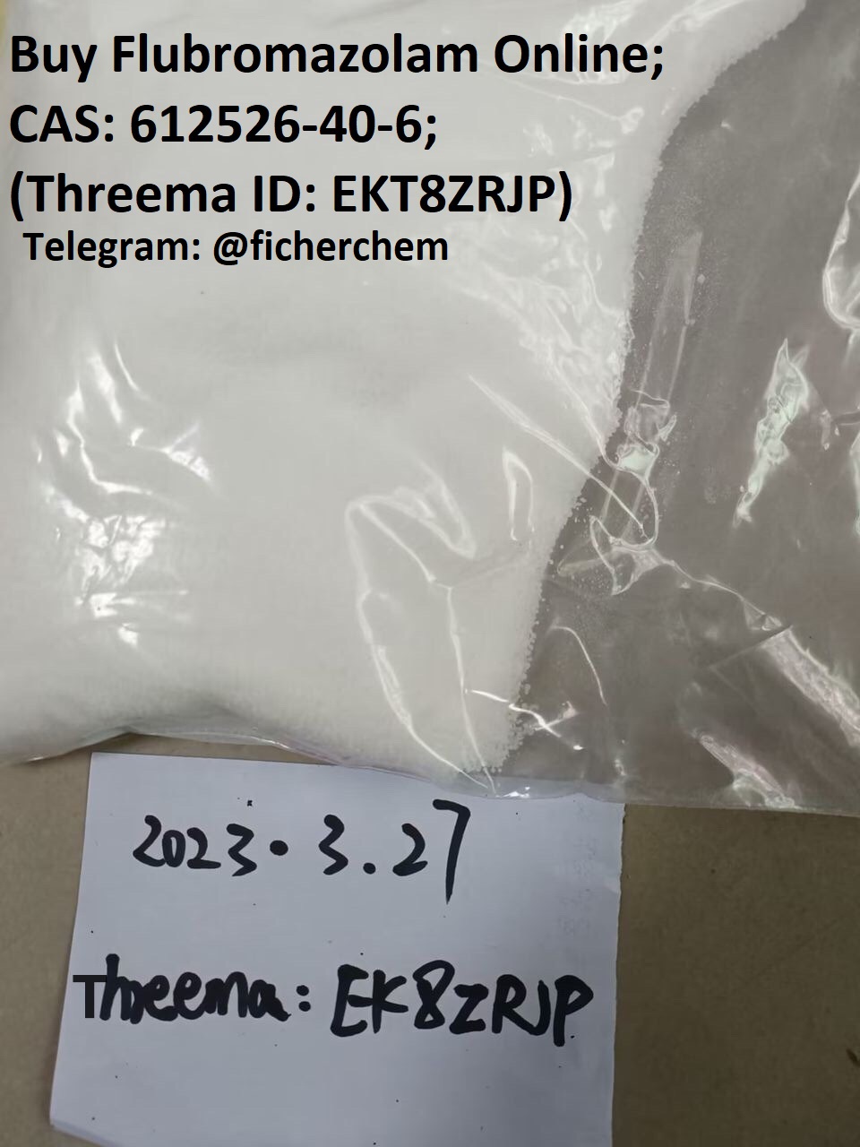 Flubromazolam for sale CAS: 612526-40-6; (Threema ID: EKT8ZRJP)