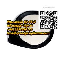 Phenacetin suppliers whatsapp:+8613292890173 luna@speedgainpharma.com