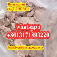 factory supply safe delivery Bromazolam cas71368-80-4 