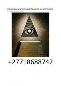 Join the Real illuminati Church in South Africa +27718688742