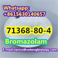  Hot selling product CAS 71368-80-4 Bromazolam 