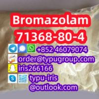 Bromazolam cas 71368-80-4 with good price Telegram?+852 46079074